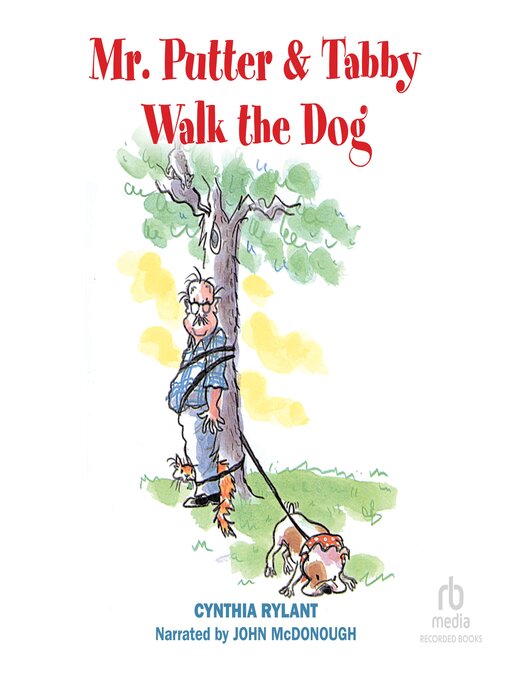 Title details for Mr. Putter & Tabby Walk the Dog by Cynthia Rylant - Available
